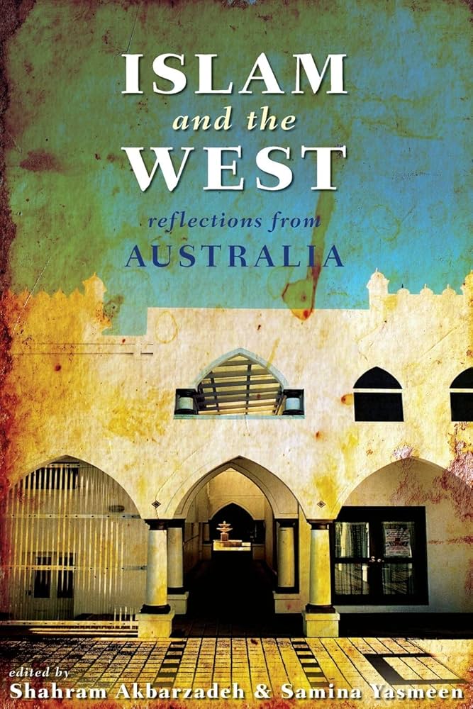 Islam and the West: Reflections from Australia